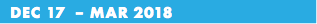 DEC 17 – MAR 2018