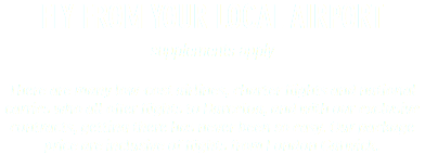 FLY FROM YOUR LOCAL AIRPORT supplements apply There are many low-cost airlines, charter flights and national carries who all offer flights to Barceloa, and with our exclusive contracts, getting there has never been so easy. Our package price are inclusive of flights from London Gatwick. 
